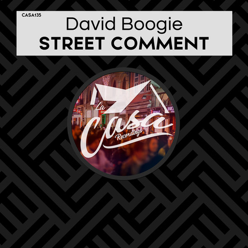 David Boogie - Street Comment [CASA135]